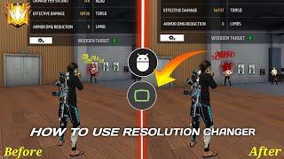 How to use resolution changer app in free fire