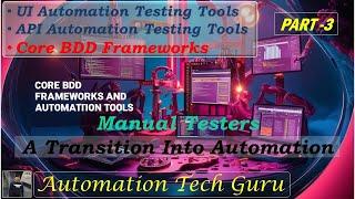 Core BDD Frameworks Automation Testing | Cucumber | SpecFlow | Behave | JBehave | Serenity | Pytest