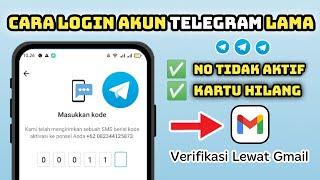 Cara Login kembali akun telegram lama yang nomor sudah tidak aktif | Verifikasi lewat gmail