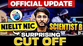 NIELIT NIC Scientist B | Surprising Cutoff | Official Shortlisting Out