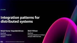 AWS re:Invent 2024 - Integration patterns for distributed systems (API306)