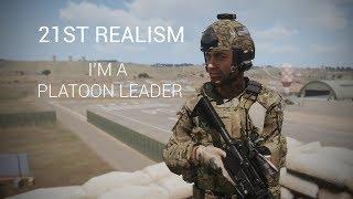 21st Realism // I'm A Platoon Leader