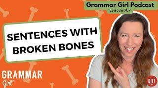 Why some sentences have double subjects. The story behind the old F-like letter S. Grammar Girl 987