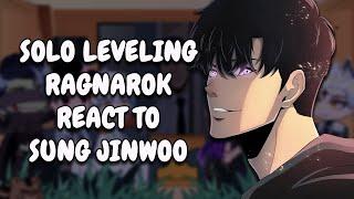 Solo Leveling: Ragnarok React To Sung Jinwoo || Gacha React