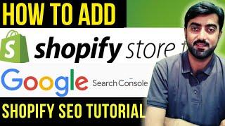 Shopify SEO Guide: How to Add Your Shopify Store to Google Search Console