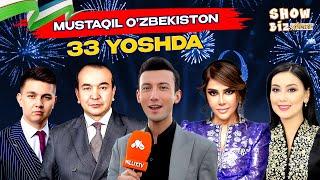 Mustaqil O’zbekiston 33 yoshda! Show Biz News