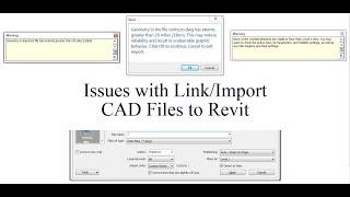 Issues with Link/Import Auto CAD to Revit