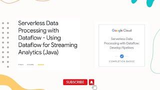 Serverless Data Processing with Dataflow - Using Dataflow for Streaming Analytics(Java)