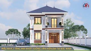 Mẫu nhà 2 tầng mái nhật vuông vắn hiện đại tại Bắc Ninh | KIẾN TRÚC 365