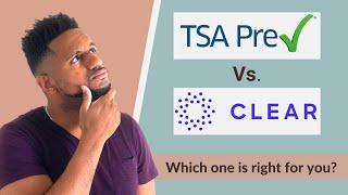 TSA Precheck vs clear, which one should you get? | TSA vs Clear vs global entry