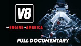 V8: The Engine of America | Full Documentary