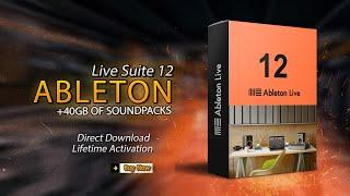 Ableton Live 12 Suite Download & Install Full Version (MAC & Windows PC)