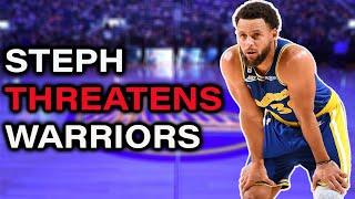 Steph Curry Leaving Golden State Warriors!? Curry Threatens To Leave if Warriors Don't Go All In!