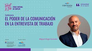 El poder de la comunicación en la entrevista de trabajo