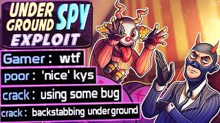 TF2 - The Underground Spy Exploit