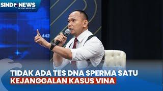 Ketum Barisan Advokat Bersatu Herwanto Sebut Tidak Ada Tes DNA Sperma Satu Kejanggalan Kasus Vina