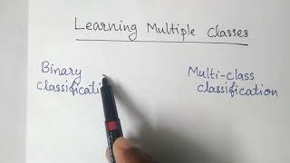 Learning multiple classes / One-vs-One / One-vs-All / KTU CS/ Machine learning