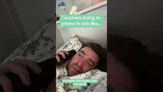 Teachers trying to phone in sick like… this was inspired by a message I received on insta recently