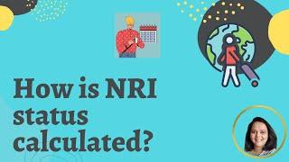 How is NRI status calculated?