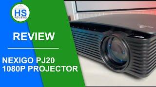 NEXIGO PJ20 PROJECTOR REVIEW