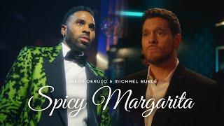 Jason Derulo & Michael Bublé - Spicy Margarita (Official Music Video)