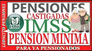 N3A-PENSIÒN MÌNIMA GARANTIZADA PARA YA PENSIONADOS IMSS !!!  #pension #adultosmayores #pagos