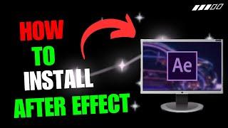 How To Install After Effect In The Pc || RKH TECHNOLOGY