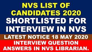 List of candidates shortlisted for Interview in NVS | interview question answers in nvs librarian.