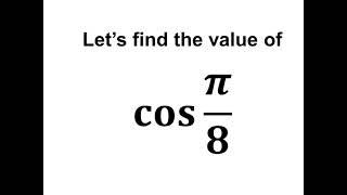 cos(pi/8)