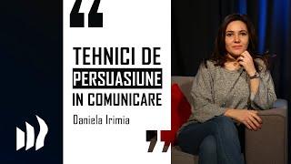 Comunicare Eficientă în Afaceri | 6 Tehnici de Persuasiune în Comunicare