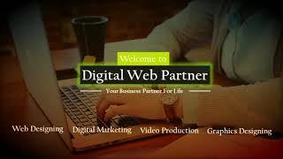 Digital Web Partner Introduction Video