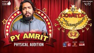 Comedy Champion Season 2 - Physical Audition Py Amrit "Golden Key Winner"