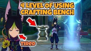 4 Level of Using Crafting Bench in Genshin Impact