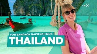Thailand: Bangkok, Ayutthaya und Krabi im Süden | ARD Reisen