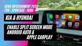 2023 Android Auto & Apple car play - HOW TO ENABLE SPLIT SCREEN MODE  [ KIA EV6, SPORTAGE, NIRO ]