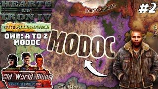 Trying To Be Big Boy Nation! (FINALE) Hoi4 - Old World Blues: A To Z, Modoc #2