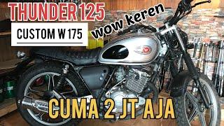 Thunder 125 japstyle modif Konsep W 175 cuma 2 jt an aja #thunder #japstylethunder125 #viral