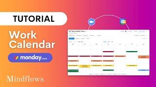 Monday.com Tutorial | Work Calendar Template