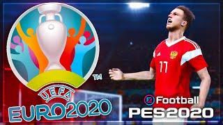 PES 2020  UEFA EURO 2020 | РОССИЯ НА ЕВРО 20