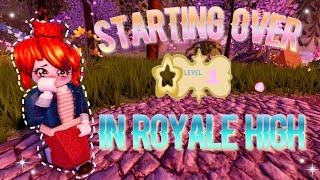 Episode 1: I STARTED OVER IN ROYALE HIGH?!