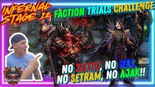 Infernal 10, 11, & 12 guide with epics! Watcher of Realms faction trials challenge.