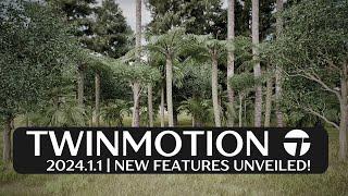 Twinmotion 2024.1.1 | NEW Features Unveiled!