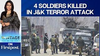 India: 4 Soldiers Killed as Terrorists Strike Indian Army Convoy in J&K | Vantage With Palki Sharma