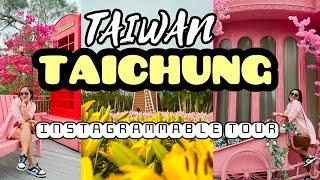 TAIWAN GUIDE  EXPLORING TAICHUNG INSTAGRAMMABLE SPOTS (DAY1) 