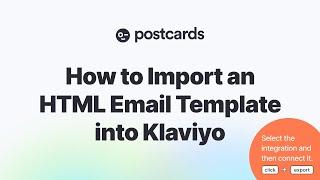 How to Import an HTML Email Template to Klaviyo