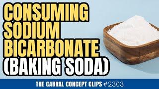 Consuming Sodium Bicarbonate (Baking Soda) | Dr. Stephen Cabral