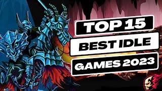 TOP 15 BEST IDLE GAMES 2023 | Top Idle iOS & Android Games 2023