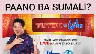 PAANO SUMALI SA TUTOK TO WIN? WATCH THIS.