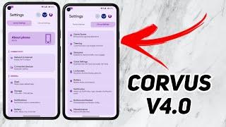 Corvus OS V4.0 is here - Perfect UI & Great Customisation?