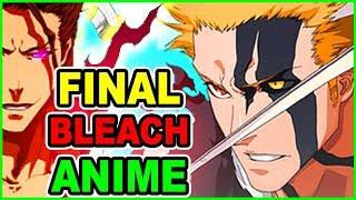 HYPE! Bleach Anime Returns! Bleach Final Arc Release Date & Burn the Witch